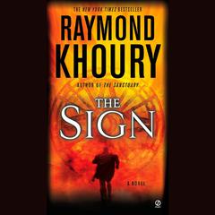 The Sign Audiobook, by Raymond Khoury