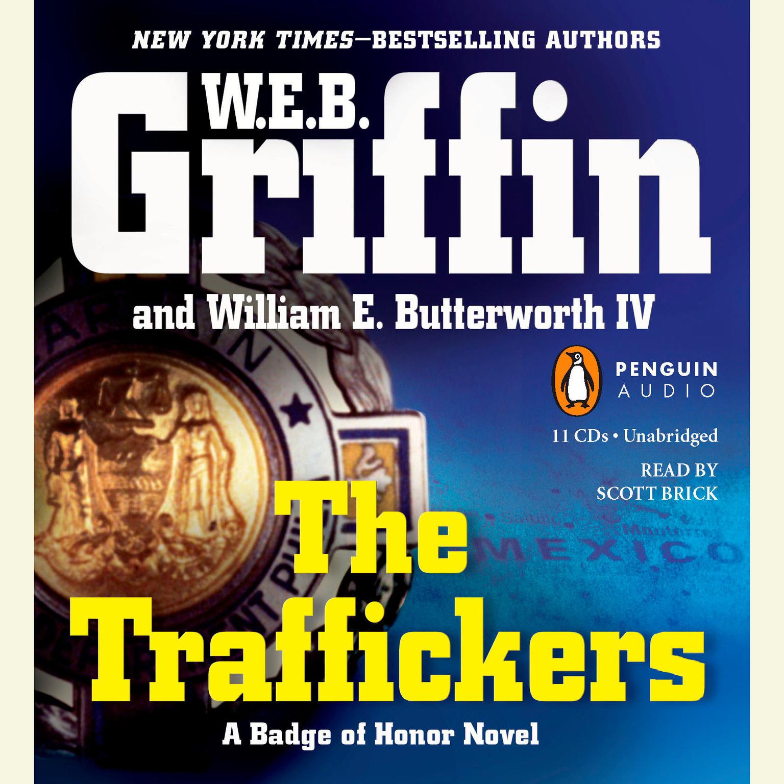 The Traffickers Audiobook, by W. E. B. Griffin