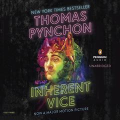 Inherent Vice Audiobook, by Thomas Pynchon