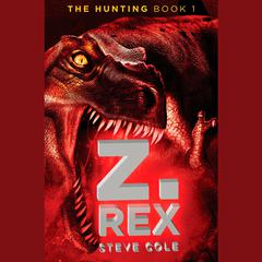 Z. Rex Audiobook, by 