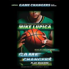 Play Makers Audiobook, by Mike Lupica