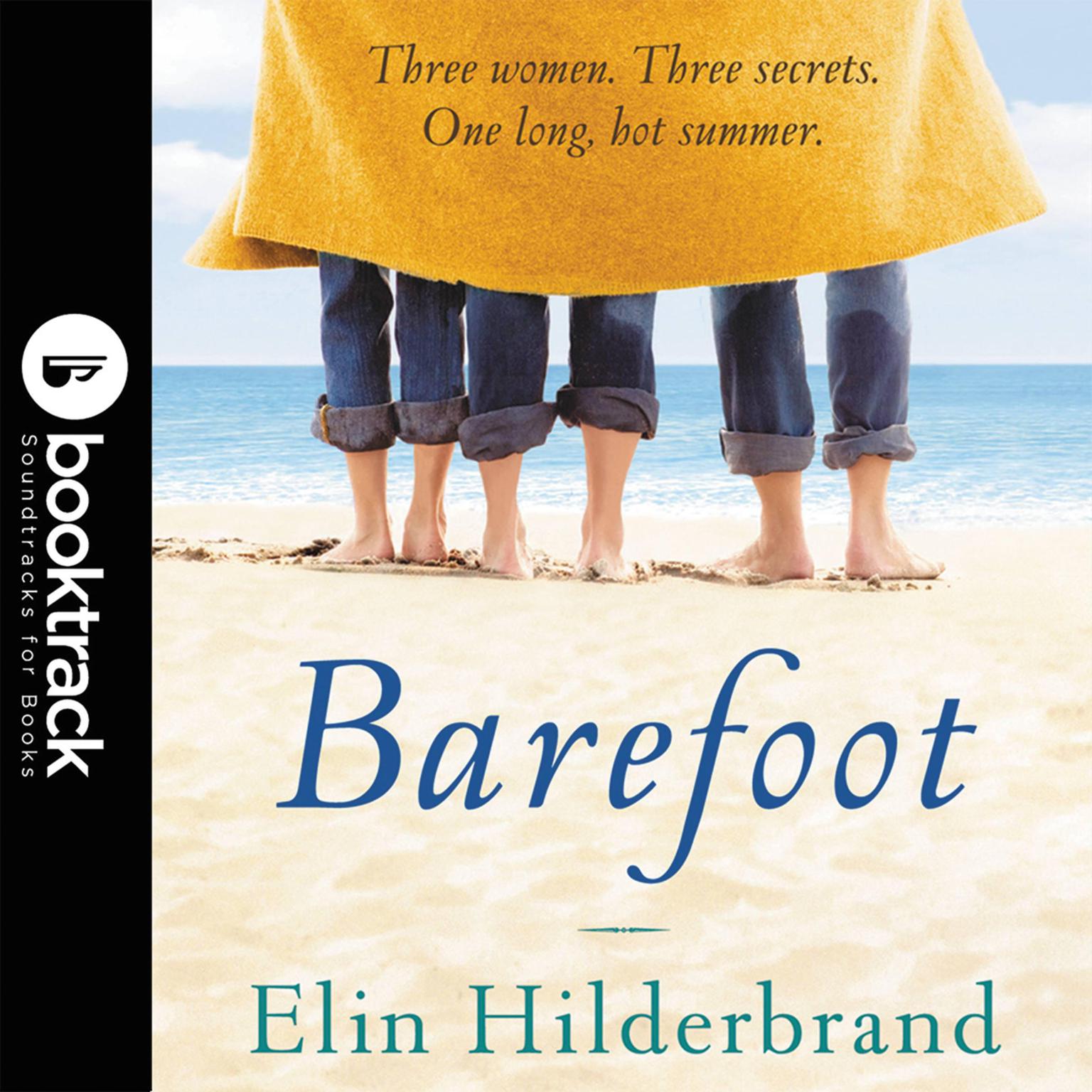 Barefoot (Abridged): A Novel Audiobook, by Elin Hilderbrand