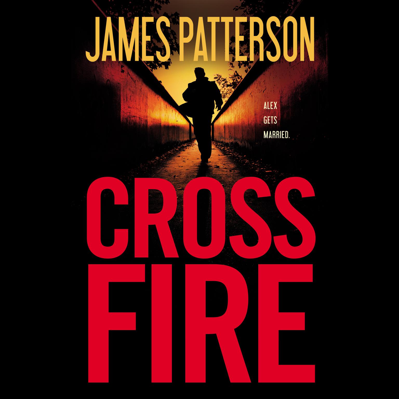 Cross Fire (Abridged) Audiobook, by James Patterson