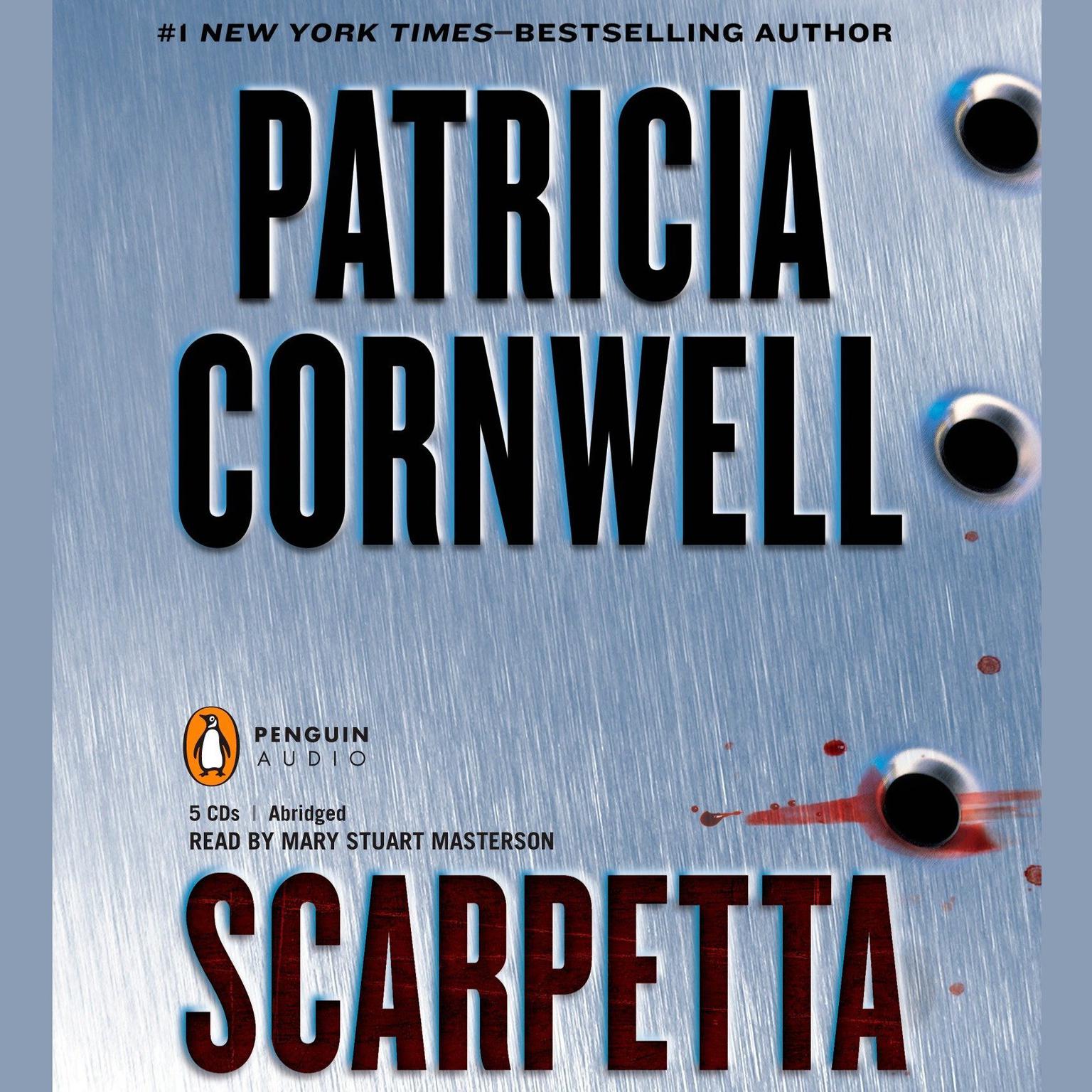 Scarpetta (Abridged): Scarpetta (Book 16) Audiobook, by Patricia Cornwell