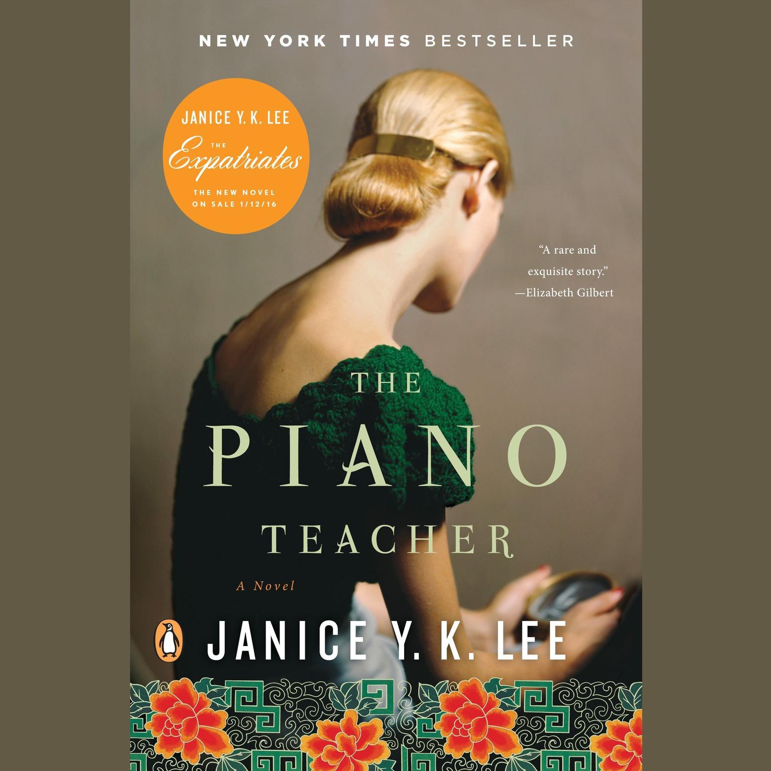 The Piano Teacher: A Novel Audiobook, by Janice Y. K. Lee