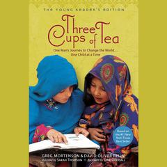 Three Cups of Tea: Young Readers Edition Audiobook, by Greg Mortenson, David Oliver Relin
