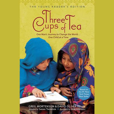 Three Cups of Tea: Young Reader's Edition Audiobook, by Greg Mortenson
