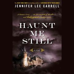 Haunt Me Still Audiobook, by Jennifer Lee Carrell