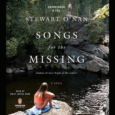 Songs for the Missing: A Novel Audiobook, by Stewart O'Nan