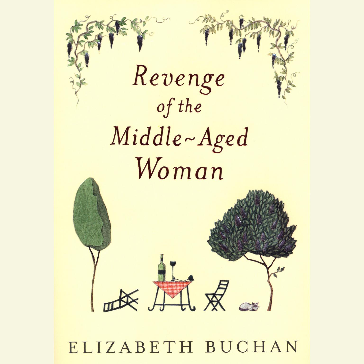 Revenge of the Middle-Aged Woman: A Novel Audiobook, by Elizabeth Buchan