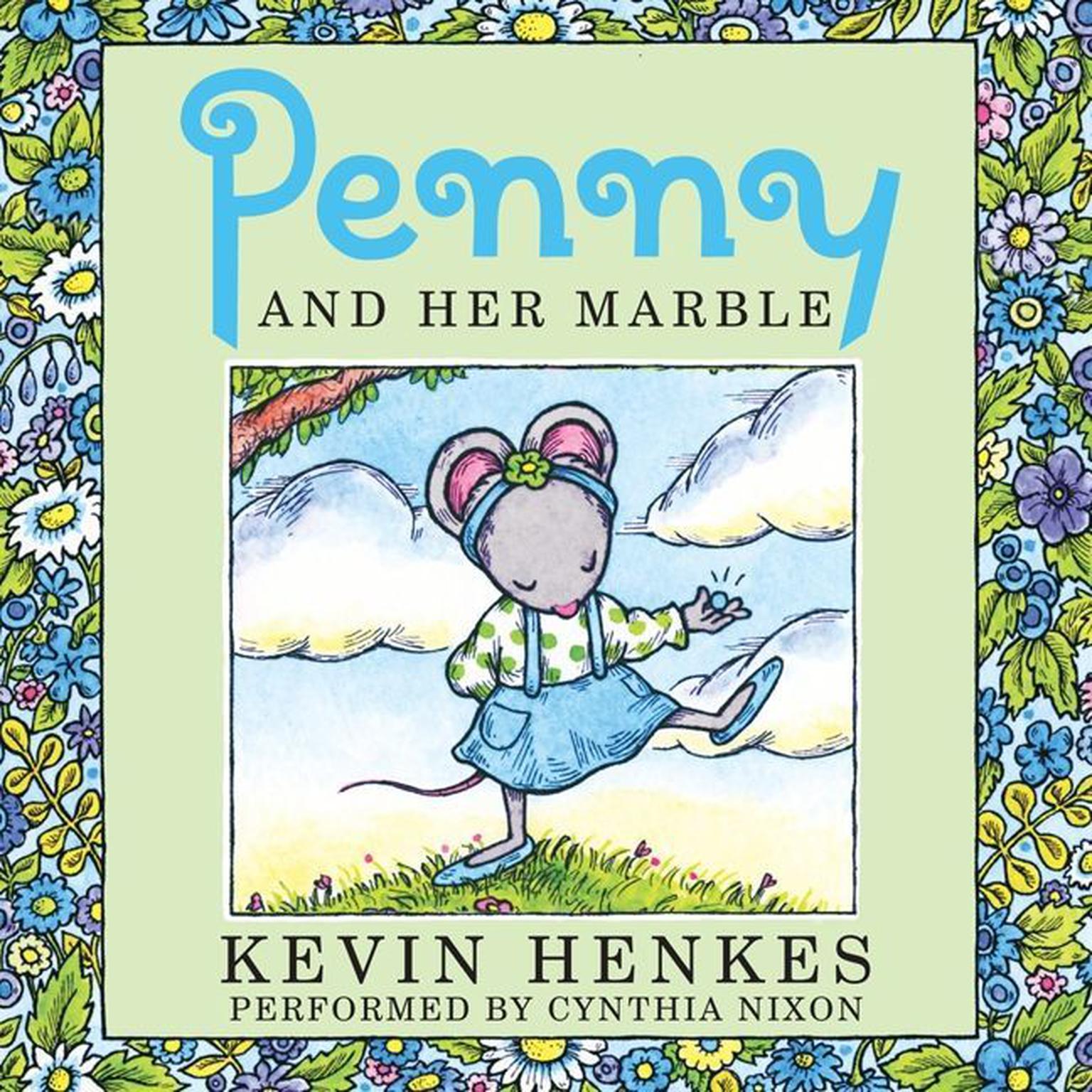 Penny and Her Marble Audiobook, by Kevin Henkes