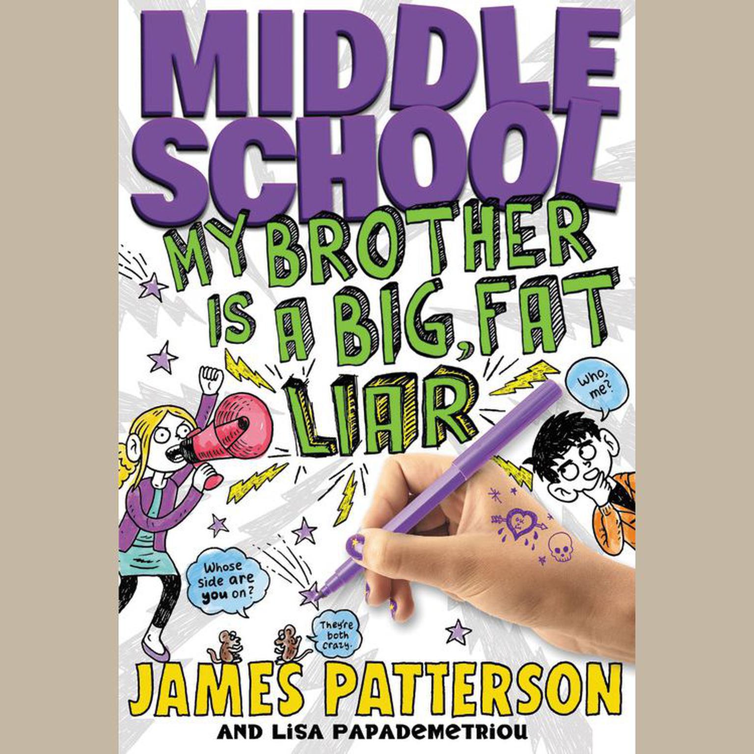 Middle School: Big Fat Liar Audiobook, by James Patterson