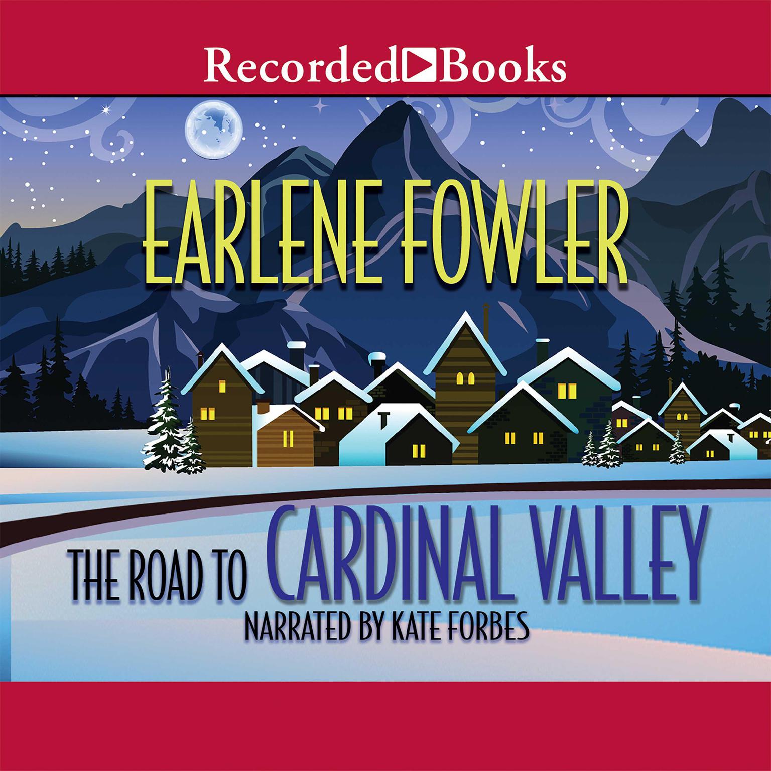 The Road to Cardinal Valley Audiobook, by Earlene Fowler