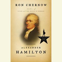 Alexander Hamilton Audiobook, by 