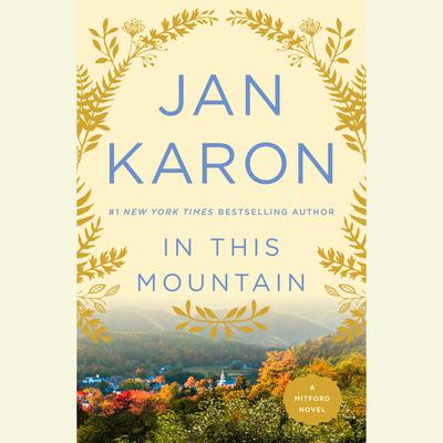 In This Mountain Audiobook, by Jan Karon