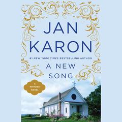 A New Song Audiobook, by Jan Karon