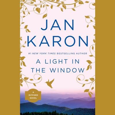 A Light in the Window Audiobook, by Jan Karon