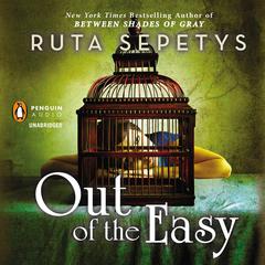 Out of the Easy Audiobook, by 
