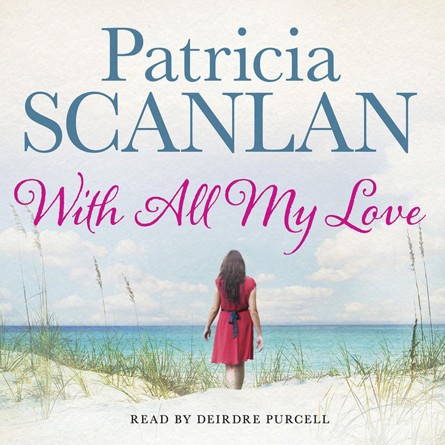 With All My Love Audiobook, by Patricia Scanlan
