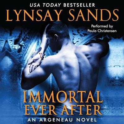 Immortal Ever After Audiobook, by Lynsay Sands
