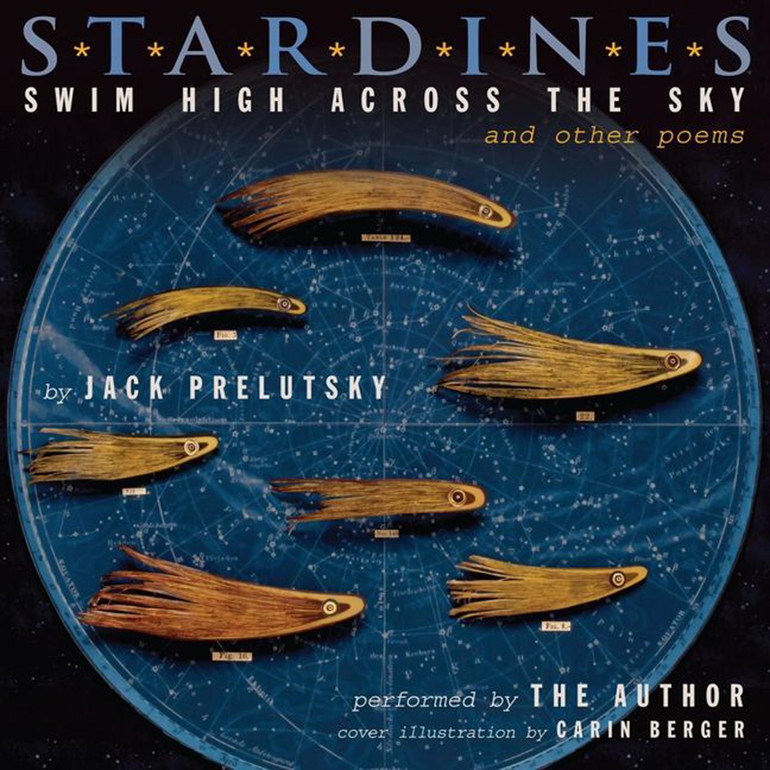 Stardines Swim High Across the Sky: and Other Poems Audiobook, by Jack Prelutsky