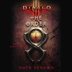 Diablo III: The Order Audiobook, by Nate Kenyon