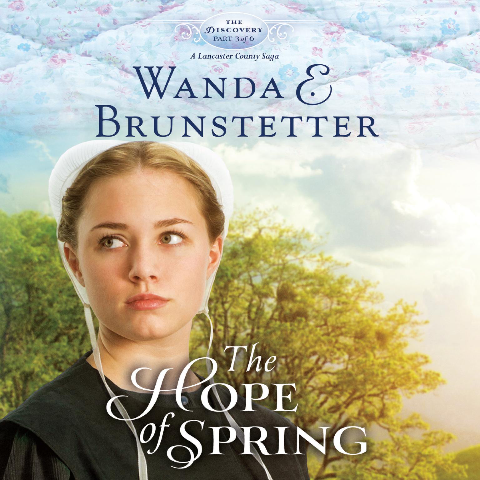 The Hope of Spring Audiobook, by Wanda E. Brunstetter