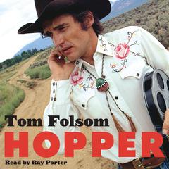Hopper: A Journey into the American Dream Audiobook, by Tom Folsom