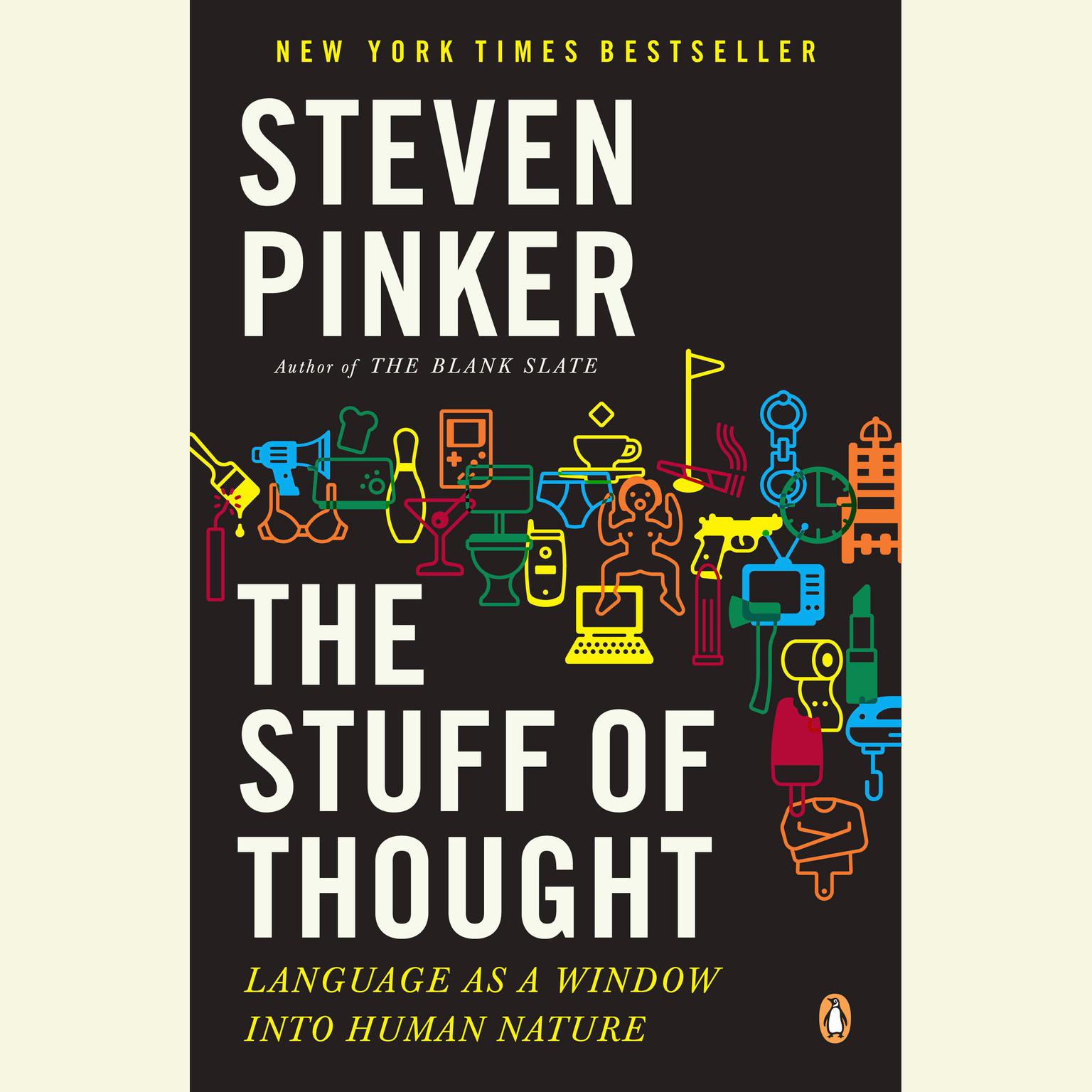 The Stuff of Thought (Abridged): Language as a Window into Human Nature Audiobook, by Steven Pinker