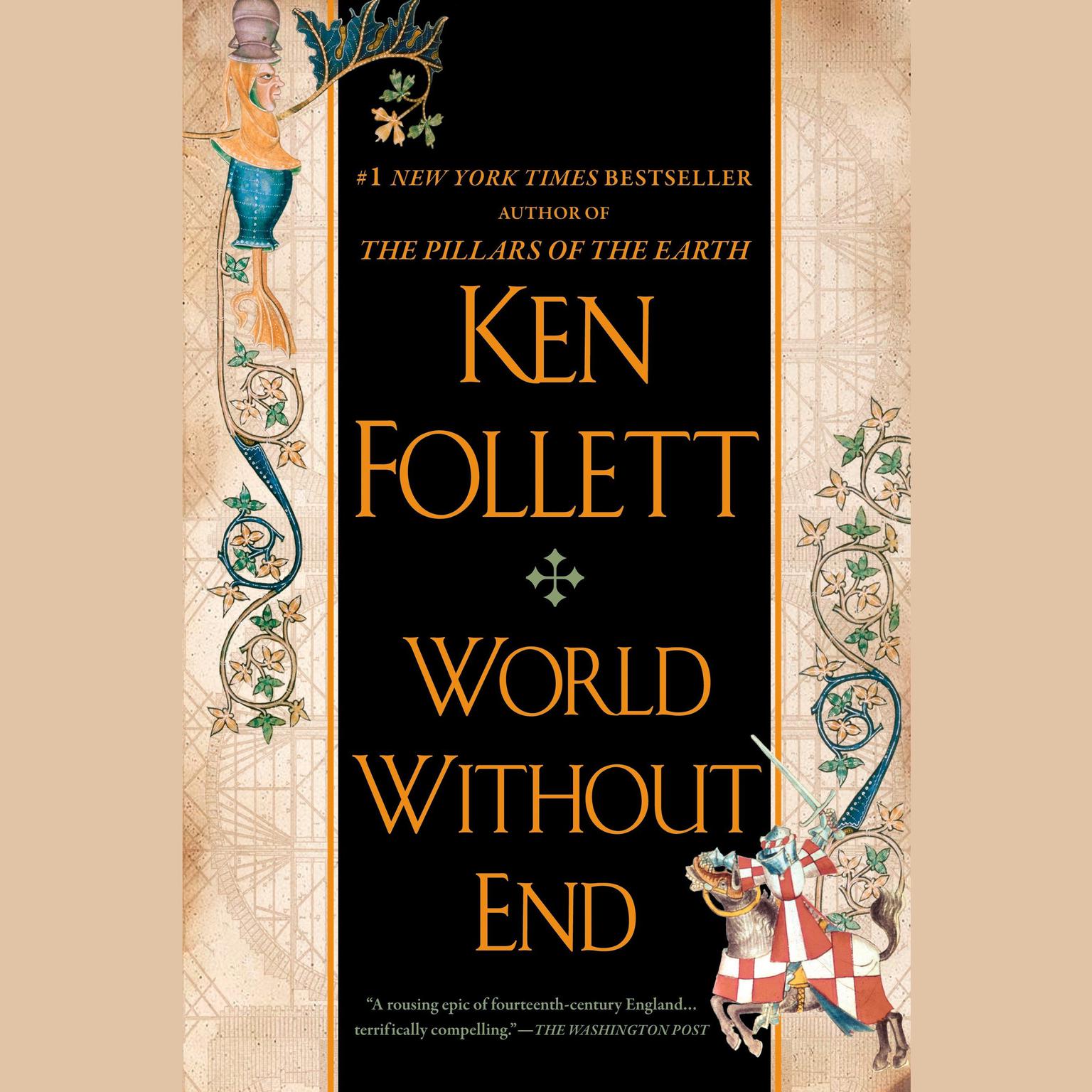 World Without End (Abridged) Audiobook, by Ken Follett