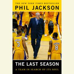 The Last Season: A Team in Search of Its Soul Audiobook, by 