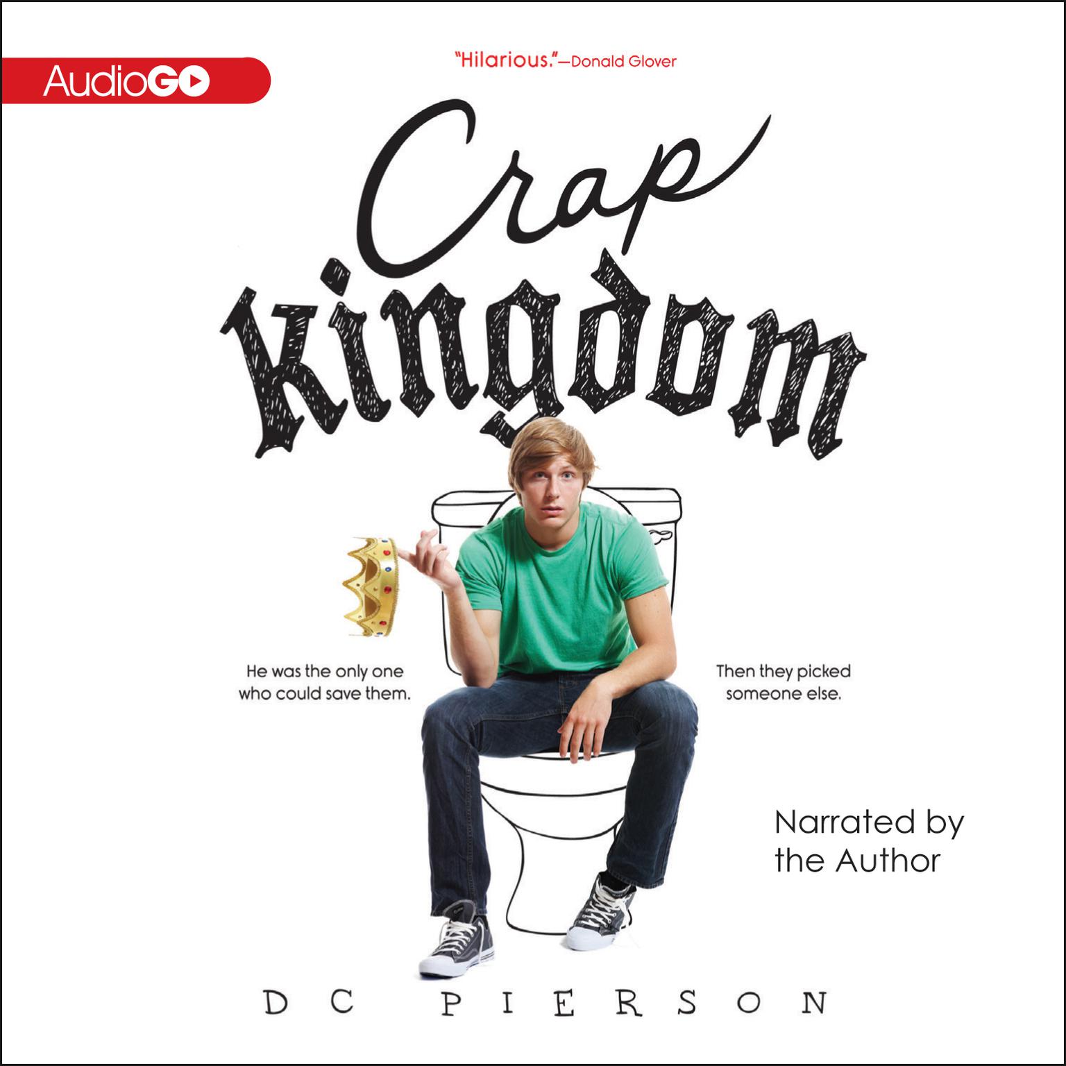Crap Kingdom Audiobook, by D. C. Pierson