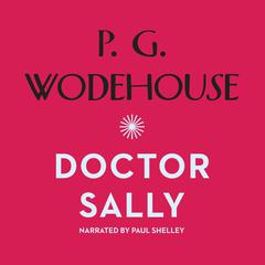 Doctor Sally Audiobook, by 