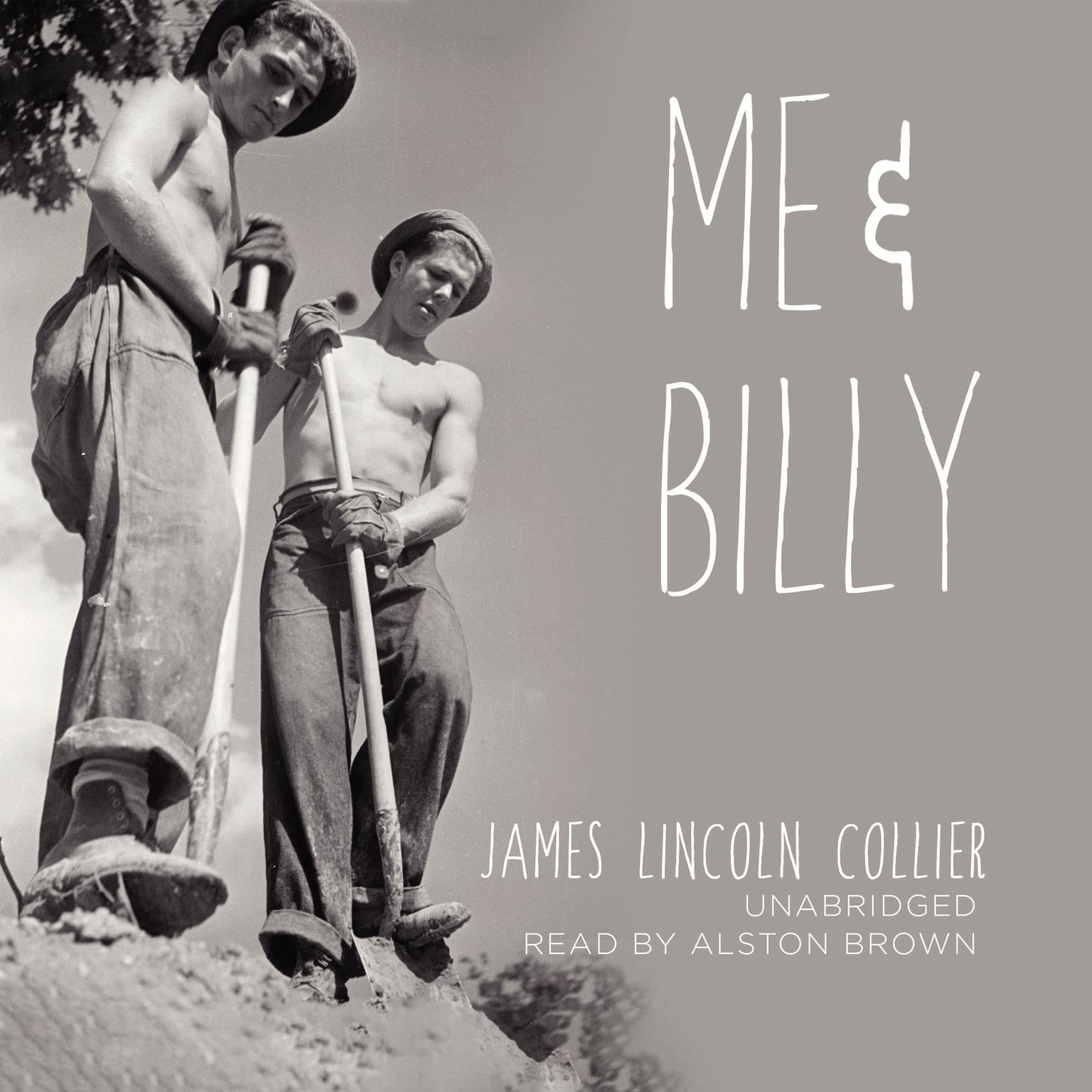 Me and Billy Audiobook, by James Lincoln Collier