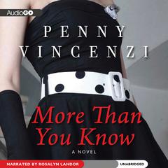 More Than You Know: A Novel Audiobook, by Penny Vincenzi