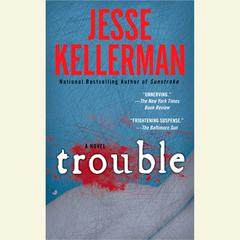 Trouble Audiobook, by Jesse Kellerman