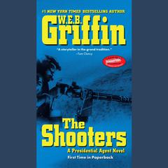 The Shooters Audiobook, by W. E. B. Griffin