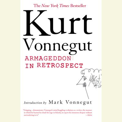 Armageddon in Retrospect Audiobook, by Kurt Vonnegut