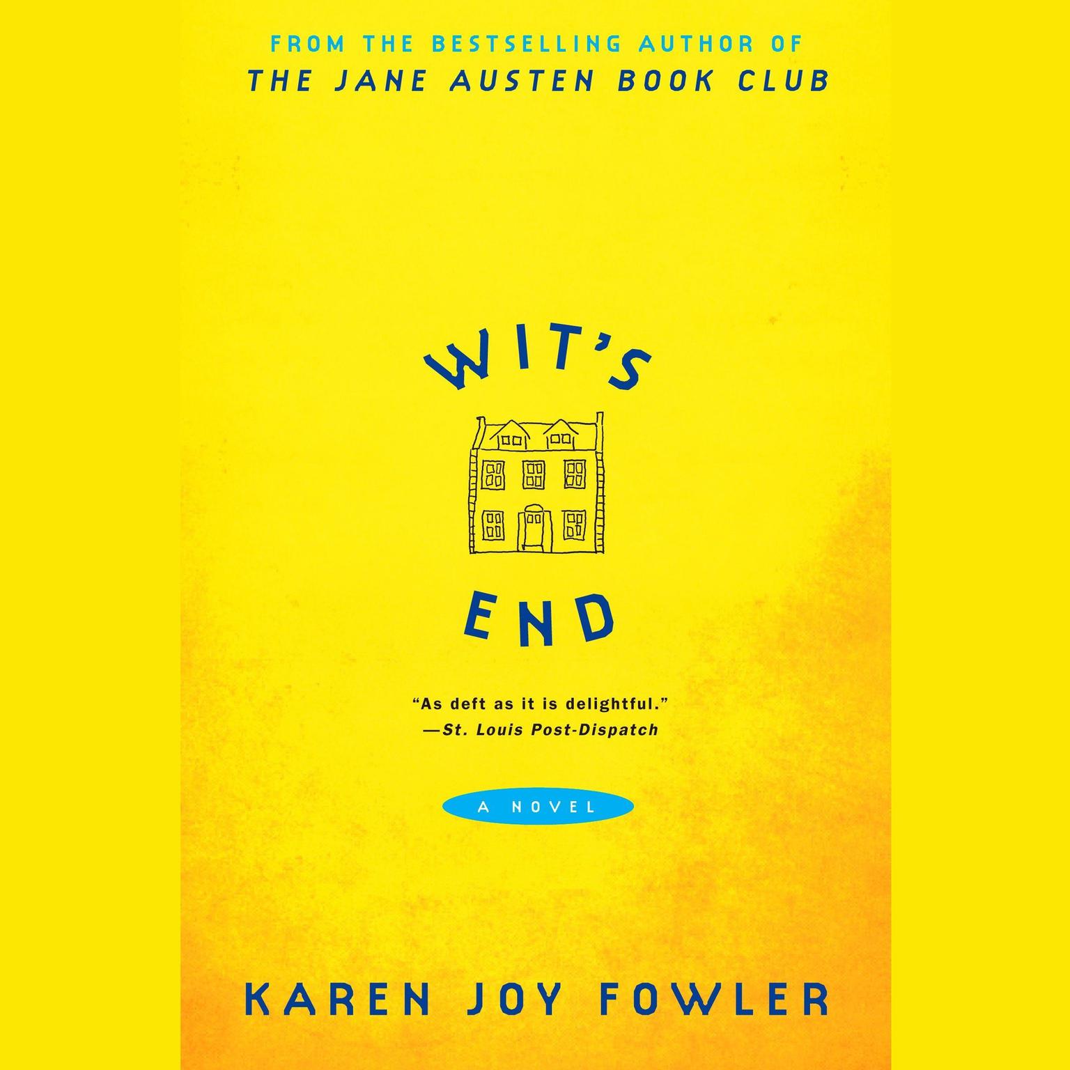 Wits End: A Novel Audiobook, by Karen Joy Fowler