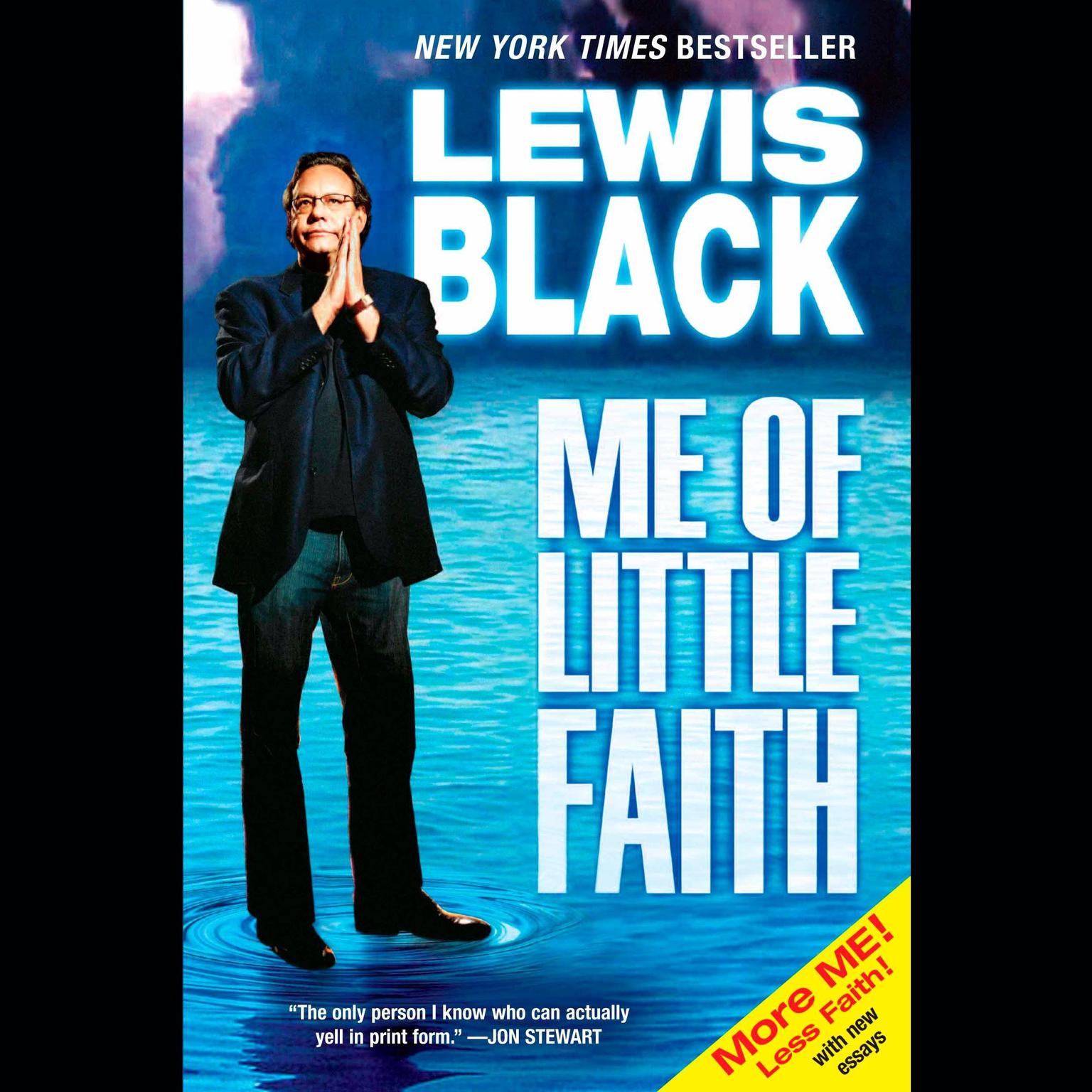 Me of Little Faith: More Me! Less Faith! Audiobook, by Lewis Black