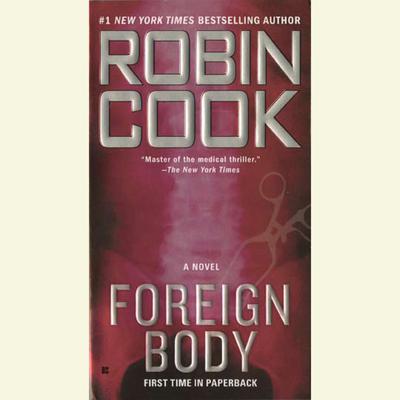 Foreign Body Audiobook, by Robin Cook