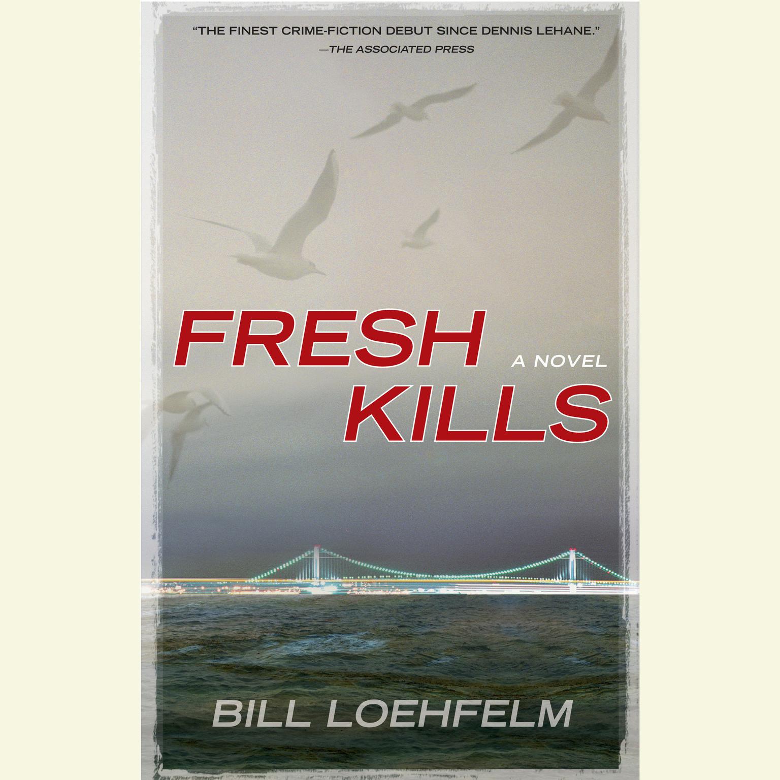 Fresh Kills Audiobook, by Bill Loehfelm