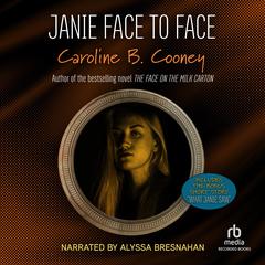 Janie Face to Face: and What Janie Saw (bonus short story) Audiobook, by 