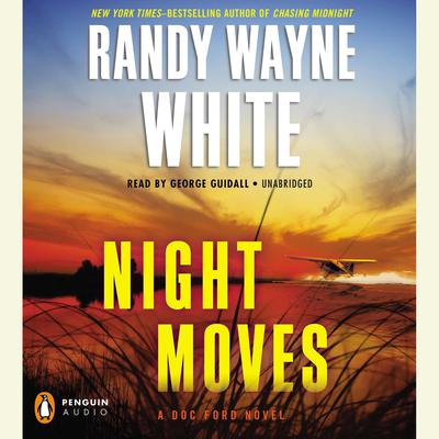 Night Moves Audiobook, by Randy Wayne White