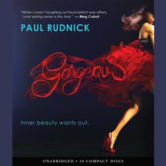 Gorgeous Audiobook, by Paul Rudnick
