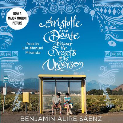 Aristotle and Dante Discover the Secrets of the Universe Audiobook, by 