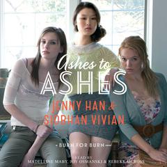Ashes to Ashes Audiobook, by Jenny Han