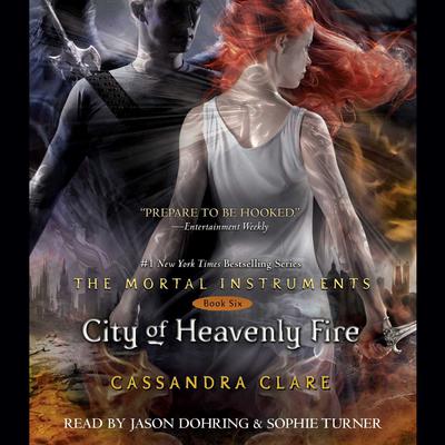 City of Heavenly Fire Audiobook, by 