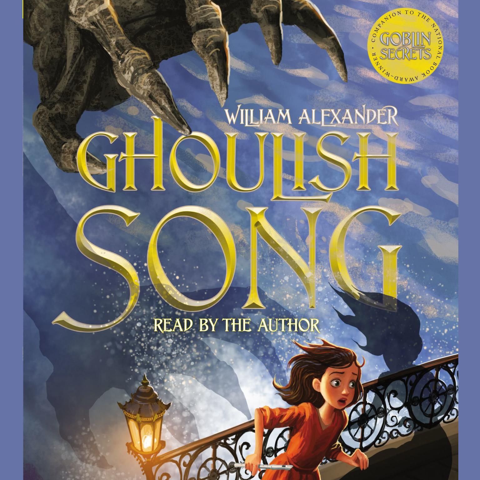 Ghoulish Song Audiobook, by William Alexander