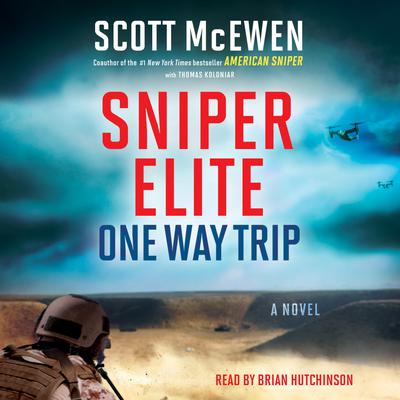 Sniper Elite: One-Way Trip: A Novel Audiobook, by Scott McEwen